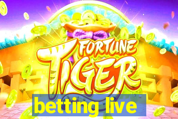 betting live