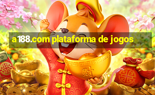 a188.com plataforma de jogos