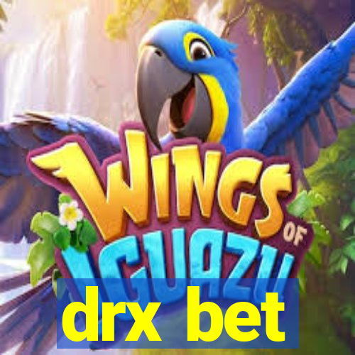 drx bet