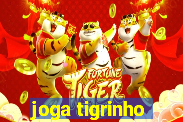 joga tigrinho