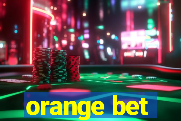 orange bet