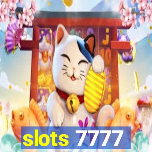 slots 7777