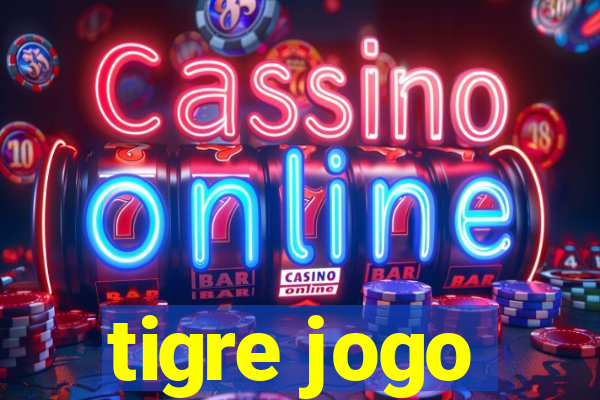 tigre jogo