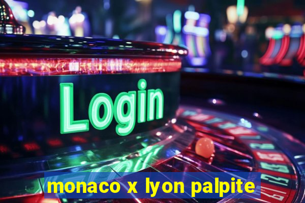 monaco x lyon palpite