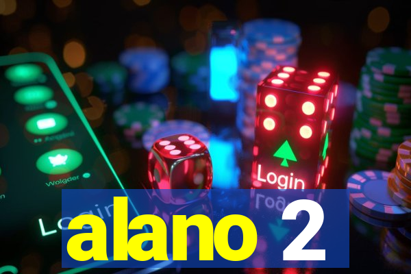 alano 2