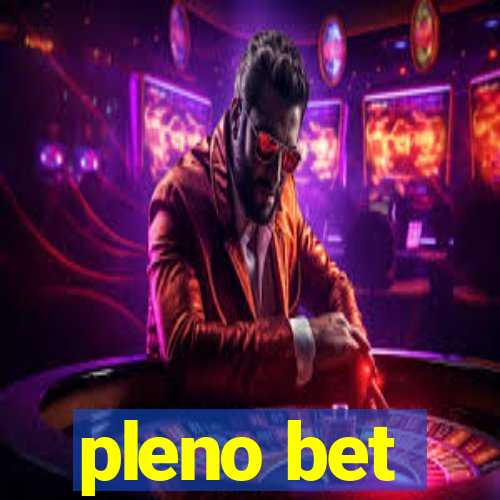 pleno bet