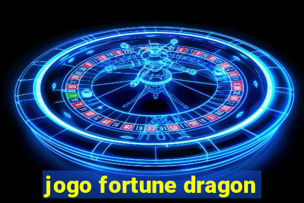 jogo fortune dragon