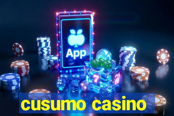 cusumo casino