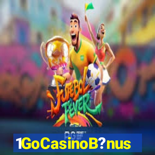 1GoCasinoB?nus