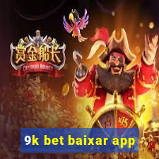 9k bet baixar app