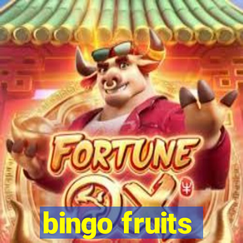 bingo fruits