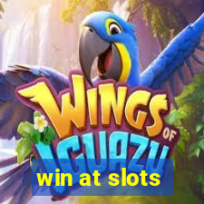 win at slots