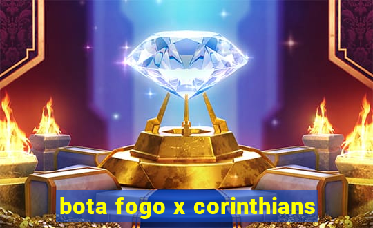 bota fogo x corinthians