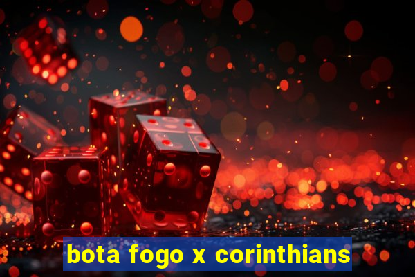 bota fogo x corinthians