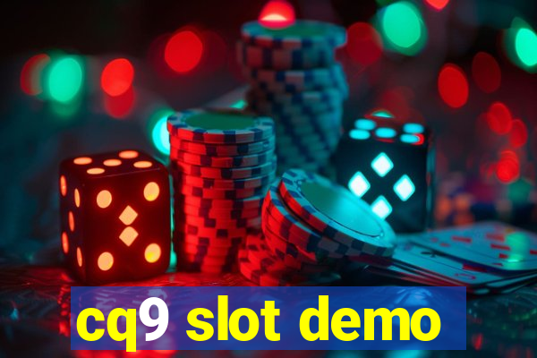 cq9 slot demo