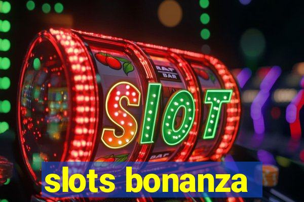 slots bonanza