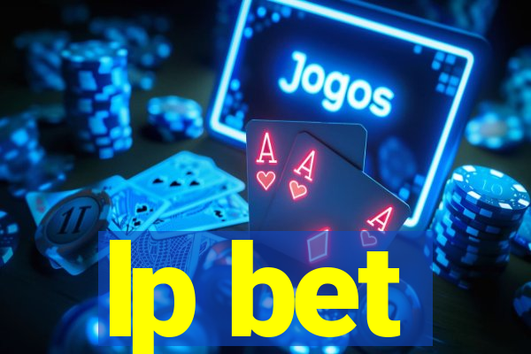 lp bet