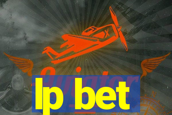 lp bet