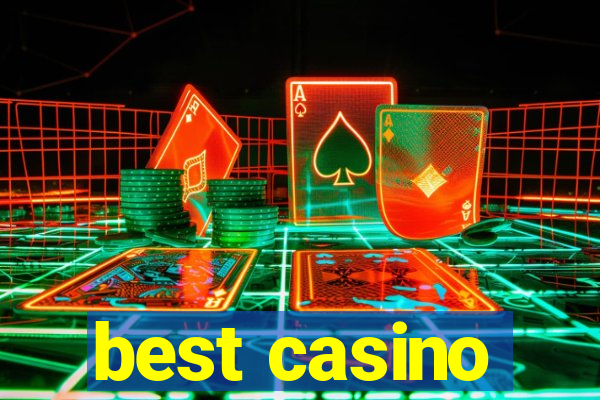 best casino