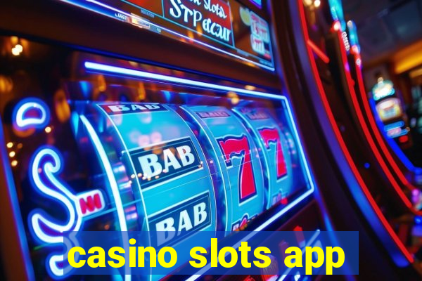 casino slots app