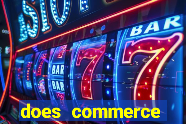 does commerce casino have slot machines