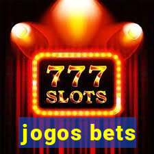 jogos bets