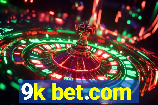 9k bet.com