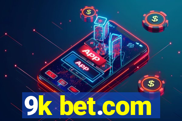 9k bet.com