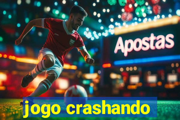 jogo crashando