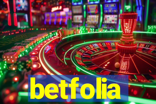 betfolia