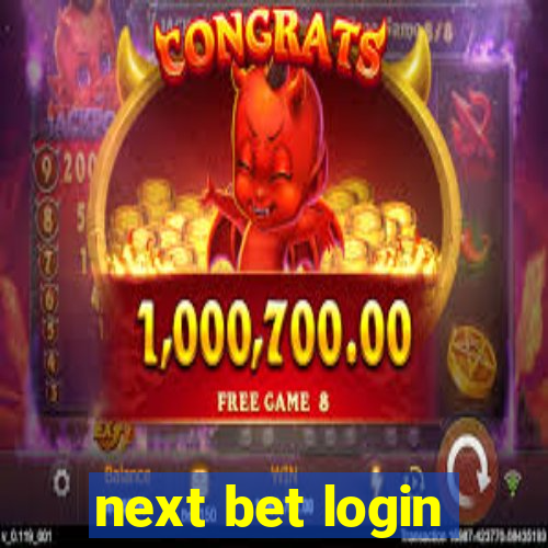 next bet login