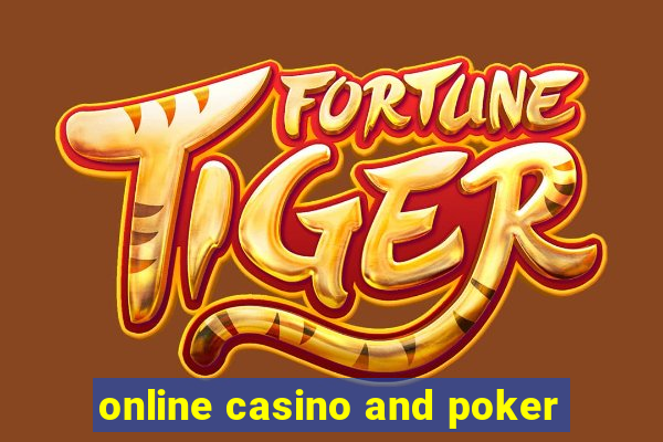 online casino and poker