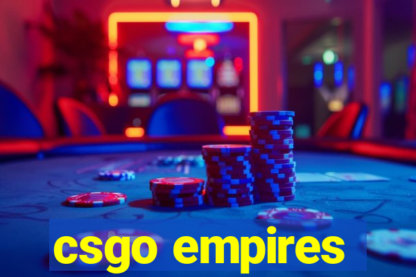 csgo empires