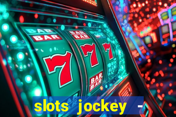 slots jockey - nuts poker club