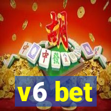 v6 bet