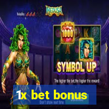 1x bet bonus