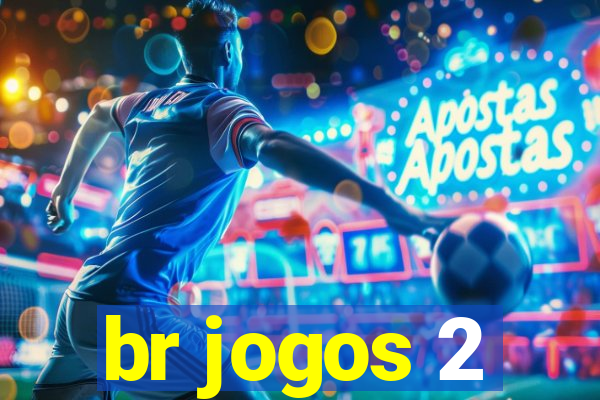 br jogos 2