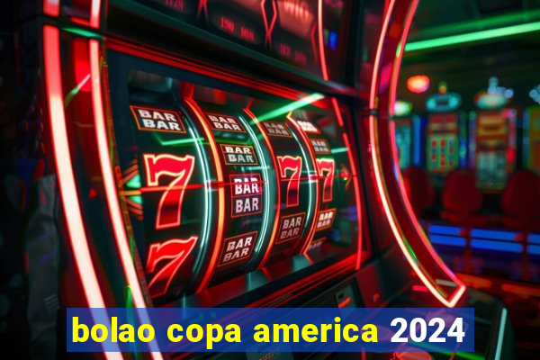 bolao copa america 2024