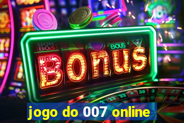 jogo do 007 online