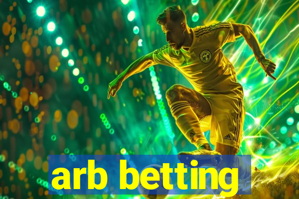 arb betting