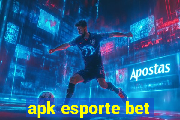 apk esporte bet