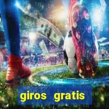 giros gratis estrela bet