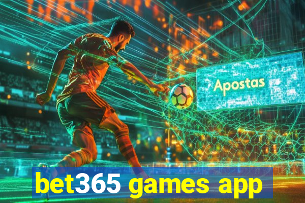 bet365 games app