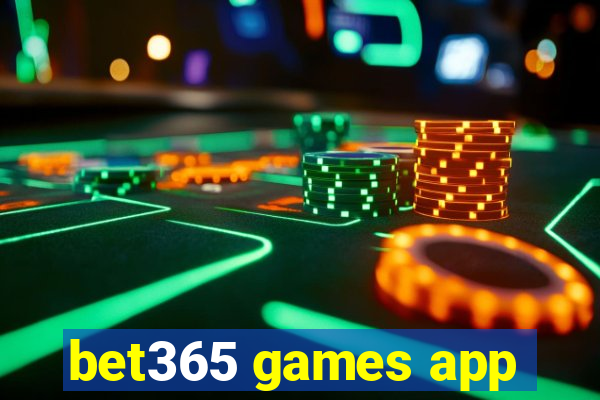 bet365 games app