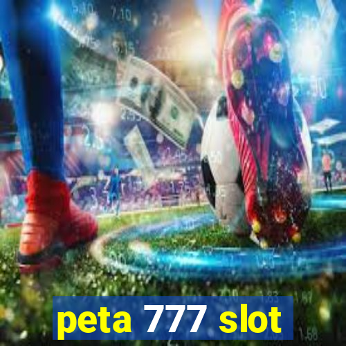 peta 777 slot