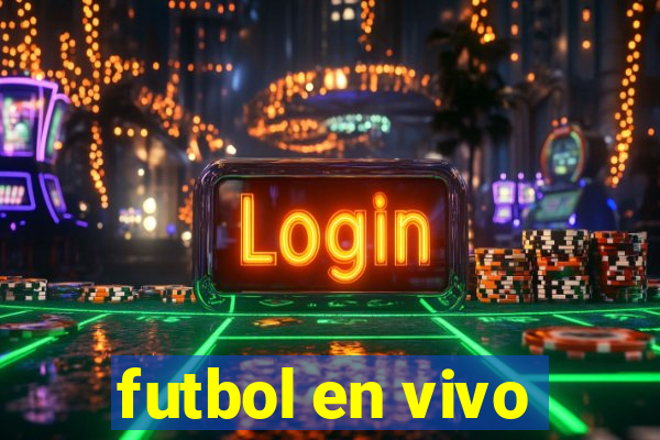 futbol en vivo