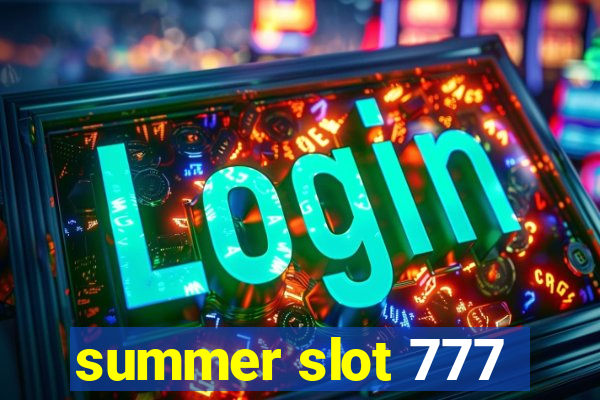 summer slot 777