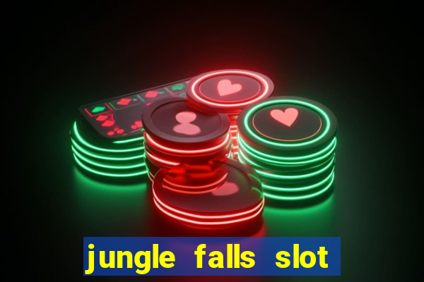 jungle falls slot free play