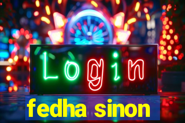 fedha sinon