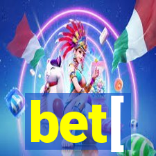 bet[